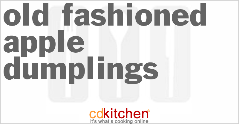 Old Fashioned Apple Dumplings - CDKitchen.com