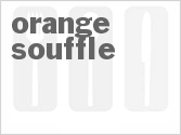 recipe for orange souffle