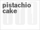 recipe for pistachio cake