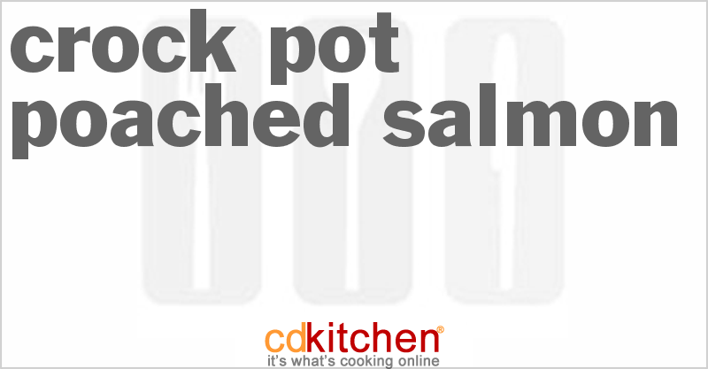 Poached Salmon - CDKitchen.com