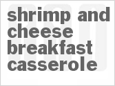 recipe for shrimp and cheese breakfast casserole