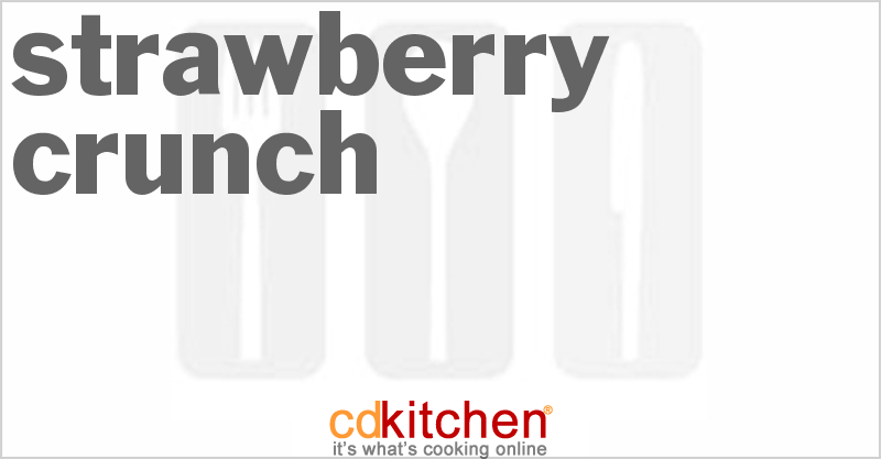 Strawberry Crunch - CDKitchen.com