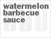 recipe for watermelon barbecue sauce