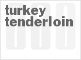 Turkey Tenderloin