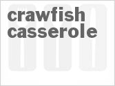 Crawfish Casserole