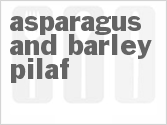 Asparagus And Barley Pilaf