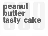 Peanut Butter Tasty Cake