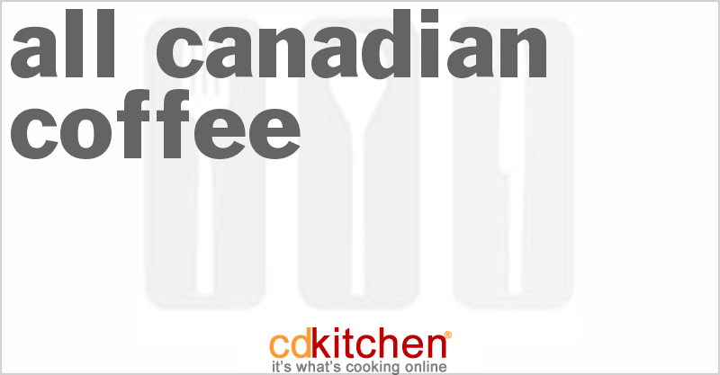 All-Canadian Coffee - CDKitchen.com