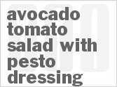 recipe for avocado tomato salad with pesto dressing