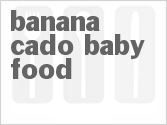 recipe for banana-cado baby food