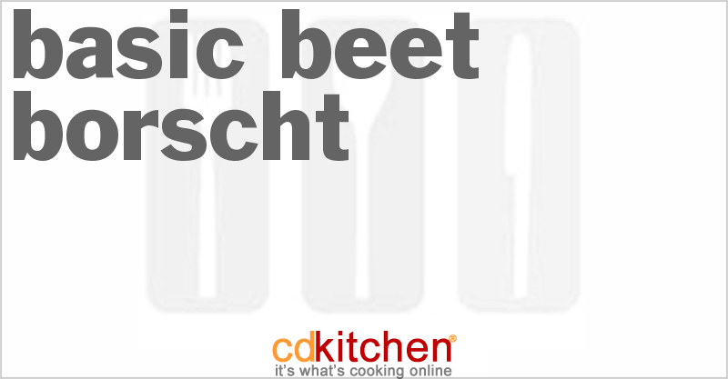 Basic Beet Borscht - CDKitchen.com