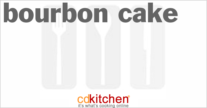 Bourbon Cake - CDKitchen.com