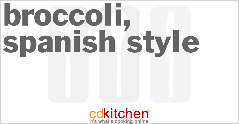 Broccoli, Spanish Style - CDKitchen.com