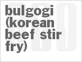 recipe for bulgogi (korean beef stir-fry)