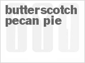 recipe for butterscotch pecan pie