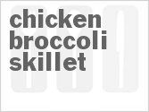 recipe for chicken-broccoli skillet