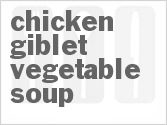 recipe for chicken giblet vegetable soup
