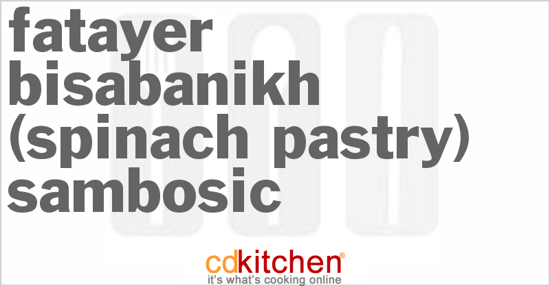 Fatayer Bisabanikh (Spinach Pastry) Sambosic - CDKitchen.com