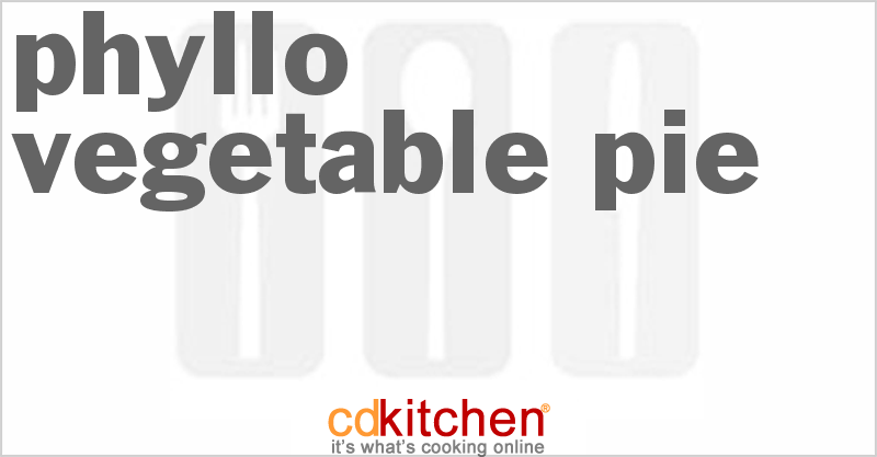 Phyllo Vegetable Pie - CDKitchen.com