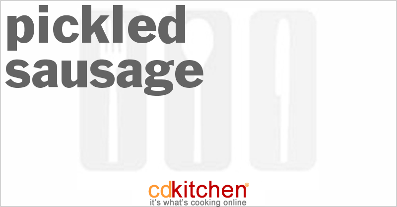 Pickled Sausage - CDKitchen.com