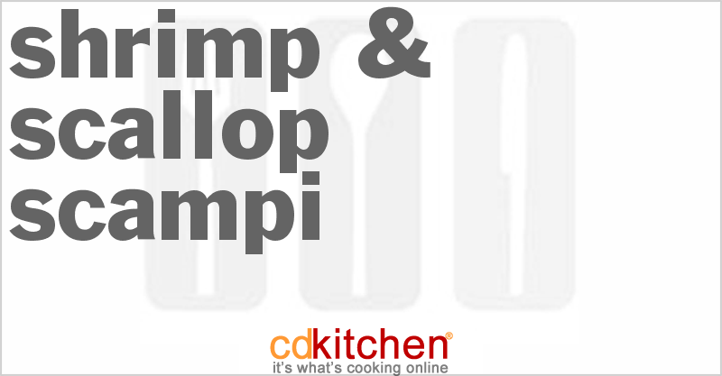 Shrimp & Scallop Scampi - CDKitchen.com