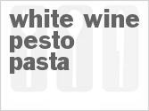 recipe for white wine pesto pasta