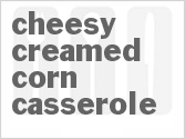 Cheesy Creamed Corn Casserole
