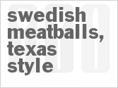 Swedish Meatballs, Texas Style