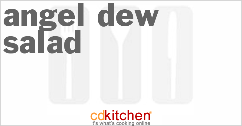 Angel Dew Salad - CDKitchen.com