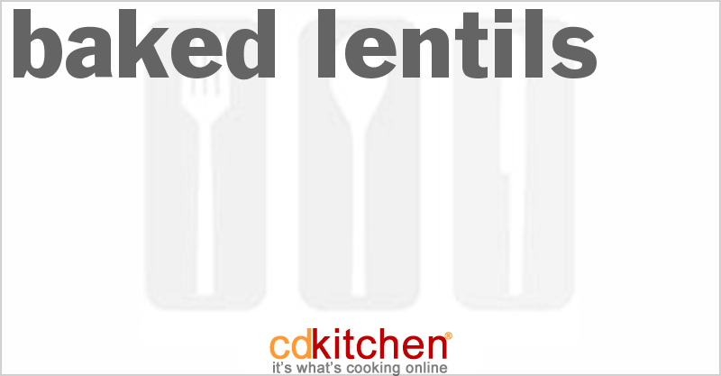 Baked Lentils - CDKitchen.com