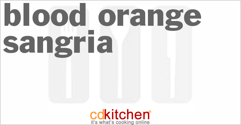 Blood Orange Sangria - CDKitchen.com