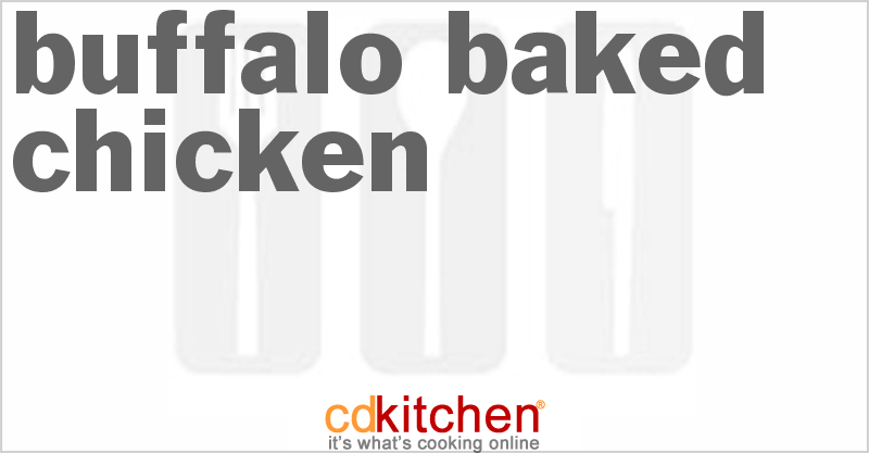 Buffalo Baked Chicken - CDKitchen.com