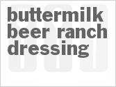 recipe for buttermilk-beer ranch dressing