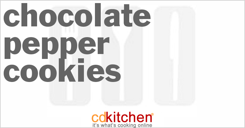 Chocolate Pepper Cookies - CDKitchen.com