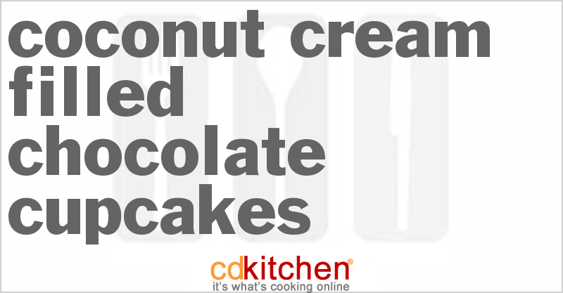 Coconut Cream-Filled Chocolate Cupcakes - CDKitchen.com