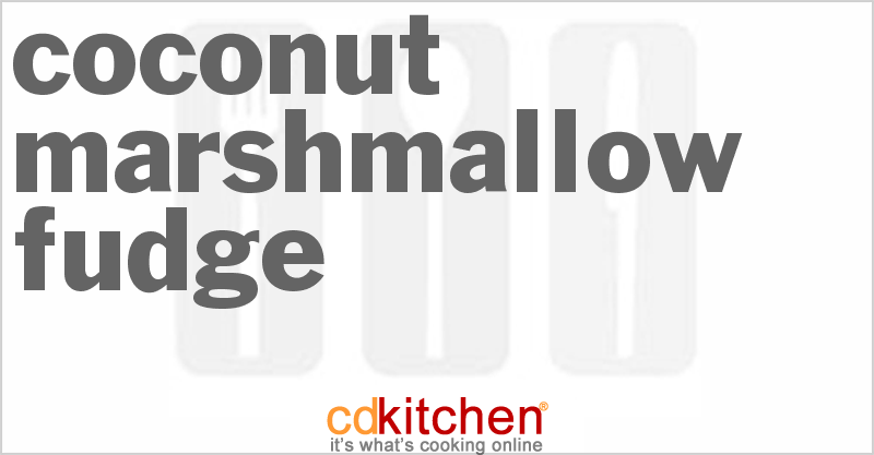 Coconut Marshmallow Fudge - CDKitchen.com