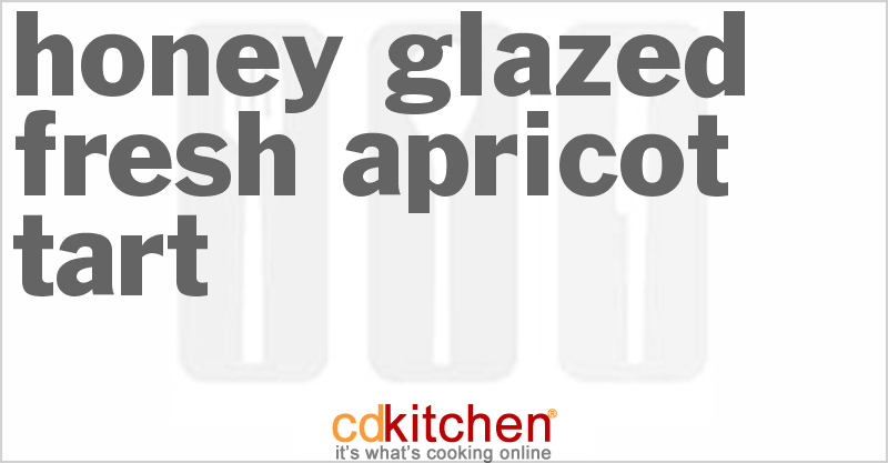 Honey Glazed Fresh Apricot Tart - CDKitchen.com