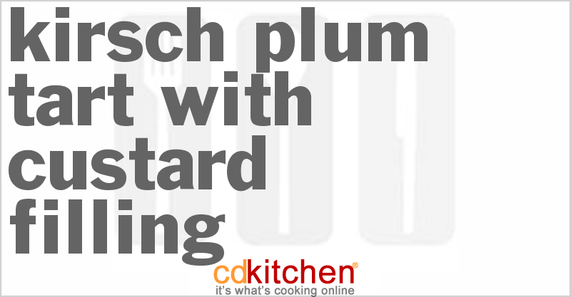 Kirsch Plum Tart With Custard Filling - CDKitchen.com