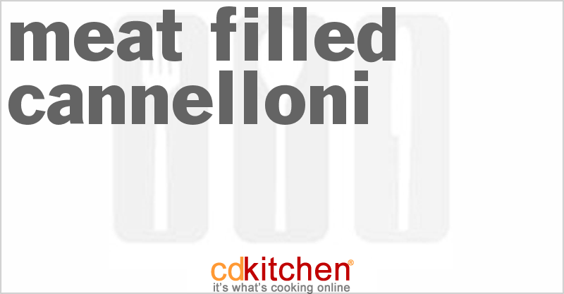 Meat Filled Cannelloni - CDKitchen.com