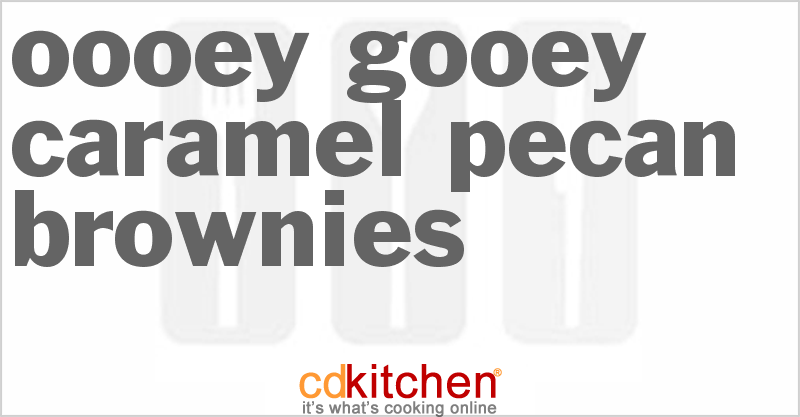 Oooey-Gooey Caramel Pecan Brownies - CDKitchen.com