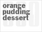 recipe for orange pudding dessert