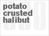 recipe for potato-crusted halibut