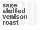 recipe for sage stuffed venison roast