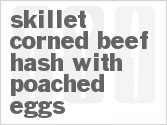 recipe for skillet corned beef hash with poached eggs