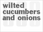 recipe for wilted cucumbers and onions