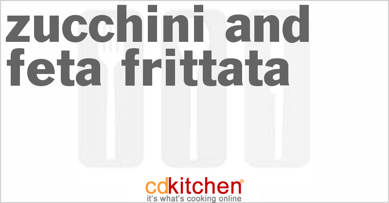 Zucchini and Feta Frittata - CDKitchen.com