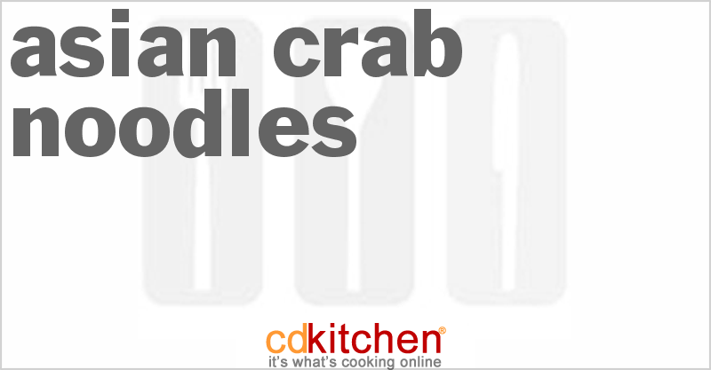 Asian Crab Noodles - CDKitchen.com