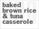 recipe for baked brown rice & tuna casserole