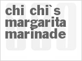 recipe for chi chi's margarita marinade