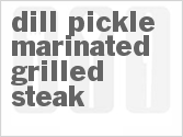recipe for dill pickle marinated grilled steak